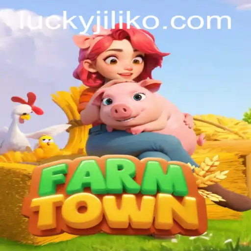 Exploring the Joys and Strategies of FarmTown with Jiliko.COM