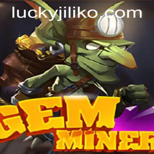 Discover the Exciting World of GemMiner