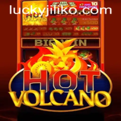 HotVolcano: An Explosive Adventure Awaits at Jiliko.COM