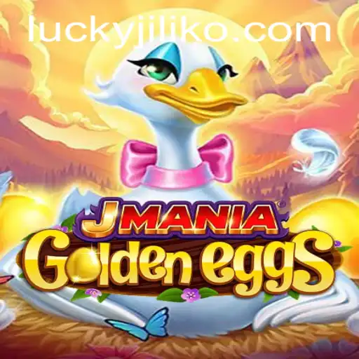 Explore the Enchanting World of JManiaGoldenEggs with Jiliko.COM