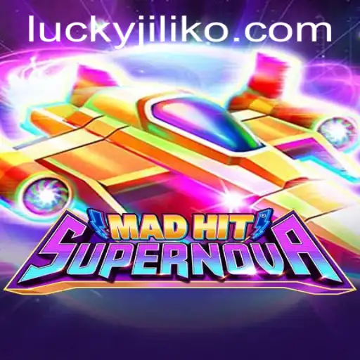 MadHitSupernova: Exploring the Epic Gaming Universe with Jiliko.COM